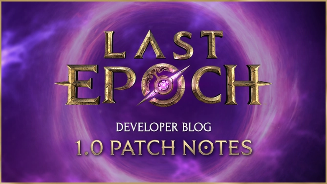 Last Epoch 1.0 Patch Notes Released!