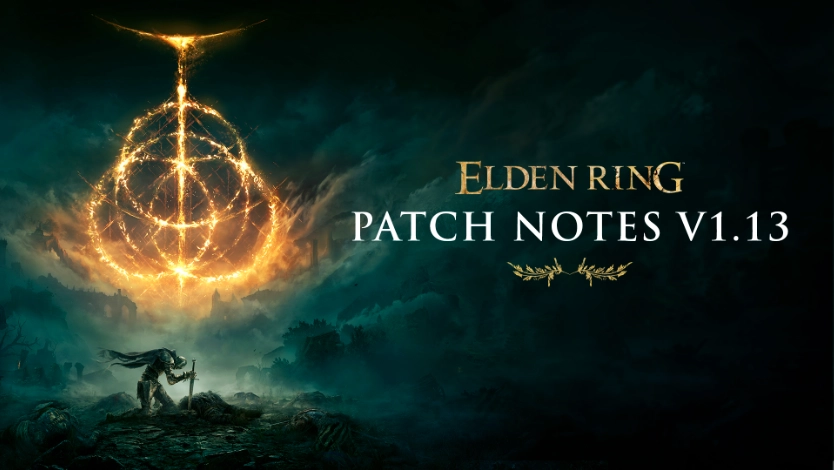 Elden Ring Patch Notes Version 1.13